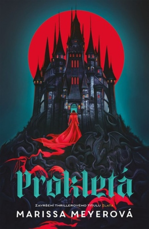 Prokletá - Marissa Meyerová