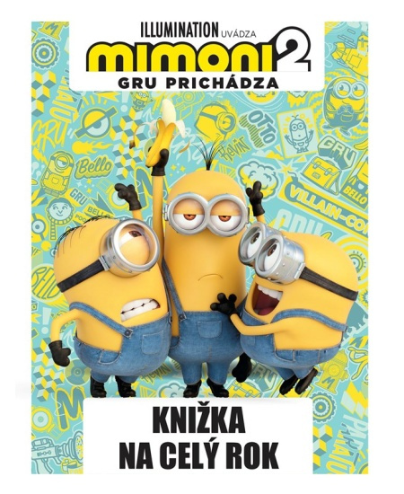 Mimoni 2: Knižka na celý rok EGMONT