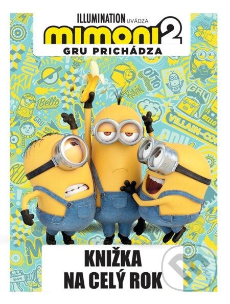 Mimoni 2: Knižka na celý rok EGMONT