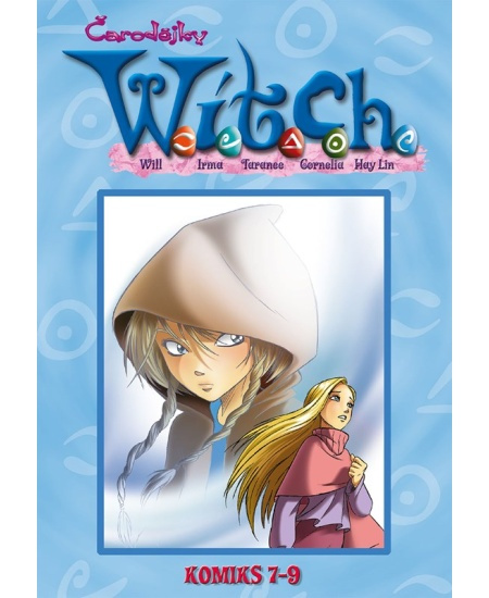 W.i.t.c.h. Komiks 7-9 - Elizabetta Gnone