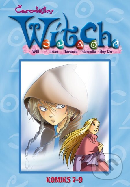 W.i.t.c.h. Komiks 7-9 - Elizabetta Gnone