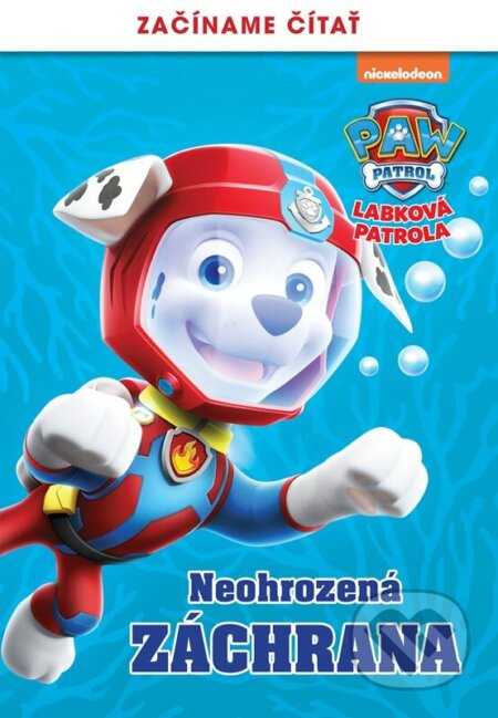 Labková patrola – Začíname čítať – Neohrozená záchrana EGMONT