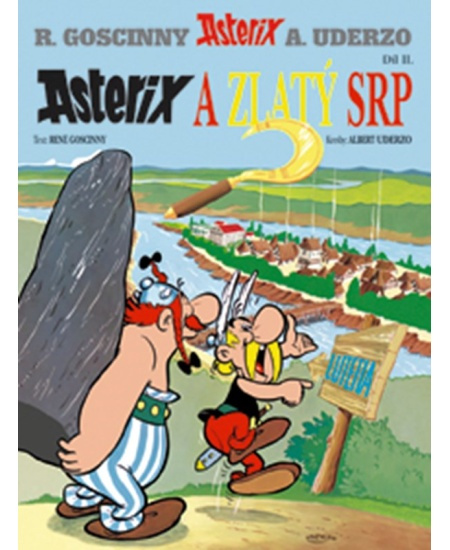 Asterix (02.) - Asterix a zlatý srp - René Goscinny