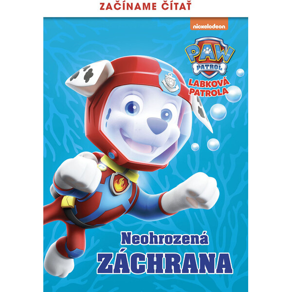 Labková patrola – Začíname čítať – Neohrozená záchrana