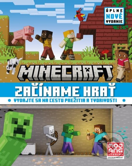 Minecraft: Začíname hrať (nové vydanie) - kolektív autorov - kniha z kategorie Beletrie pro děti