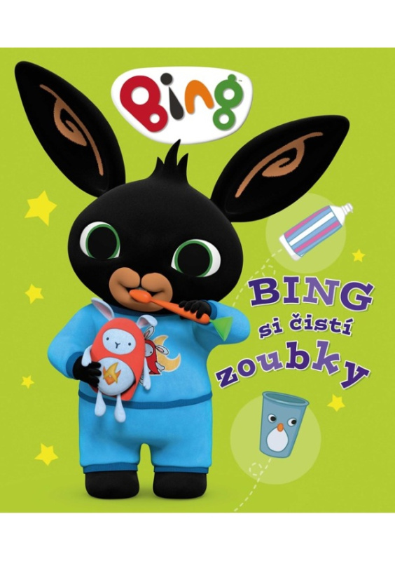 Bing - Bing si čistí zoubky - kolektiv