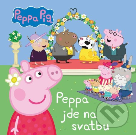 Peppa Pig - Peppa jde na svatbu - kolektiv