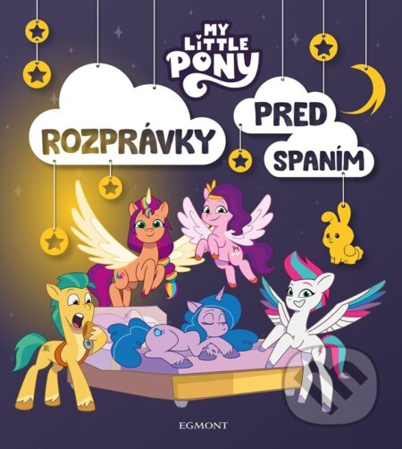 My Little Pony - Rozprávky pred spaním EGMONT