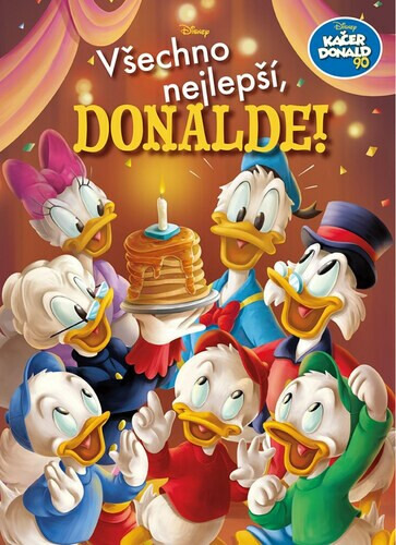 Kačer Donald 90 - Všechno nejlepší, Donalde! - kolektiv