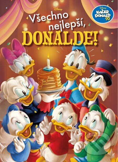 Kačer Donald 90 - Všechno nejlepší, Donalde! - kolektiv