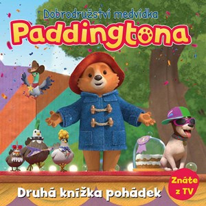 Dobrodružství medvídka Paddingtona - Druhá knížka pohádek - kolektiv