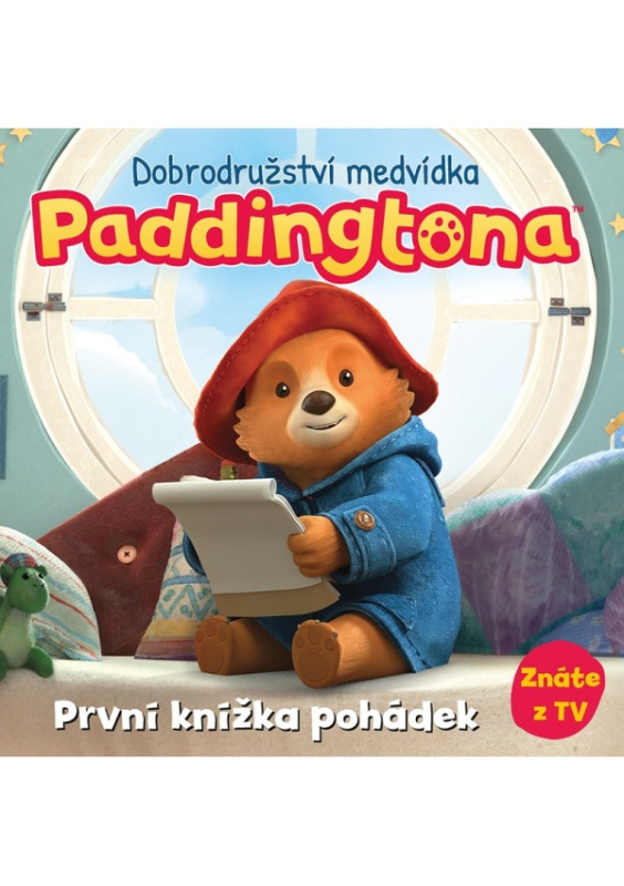 Dobrodružství medvídka Paddingtona - První knížka pohádek - kolektiv
