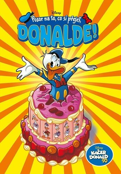 Kačer Donald 90 - Pozor na to, co si přeješ, Donalde! - kolektiv