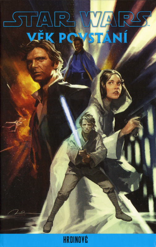 Star Wars - Věk Povstání: Hrdinové - Greg Pak