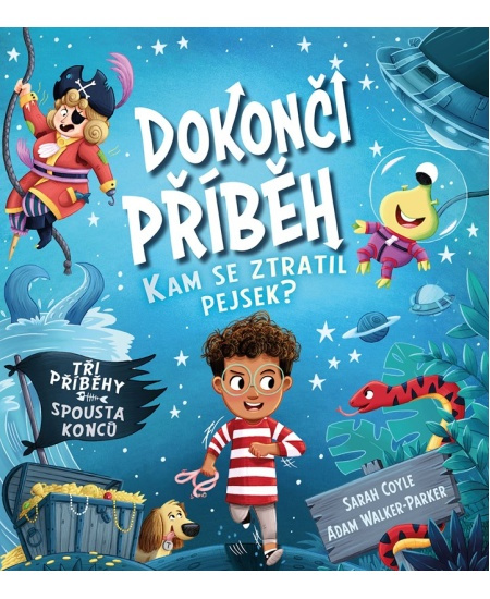 Dokonči příběh - Kam se ztratil pejsek? - Sarah Coyleová