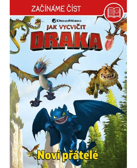 Jak vycvičit draka – Začínáme číst - Noví přátelé