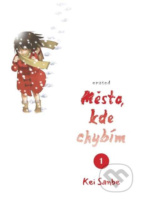 Město, kde chybím 1 - Kei Sanbe