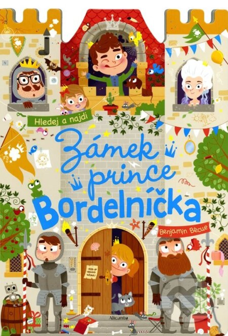 Zámek prince Bordelníčka - kolektiv