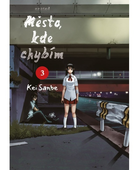 Město, kde chybím 3 - Kei Sanbe
