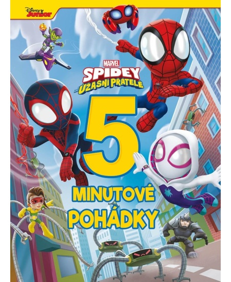 Marvel - Spidey a jeho úžasní přátelé - 5minutové pohádky - kolektiv