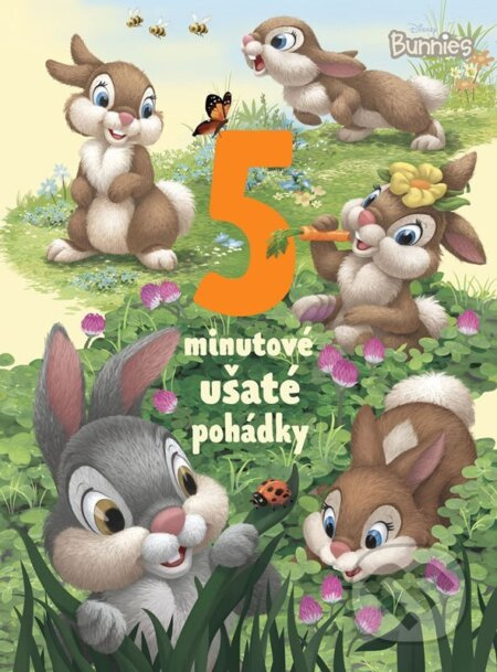 Disney Bunnies - 5minutové ušaté pohádky - kolektiv