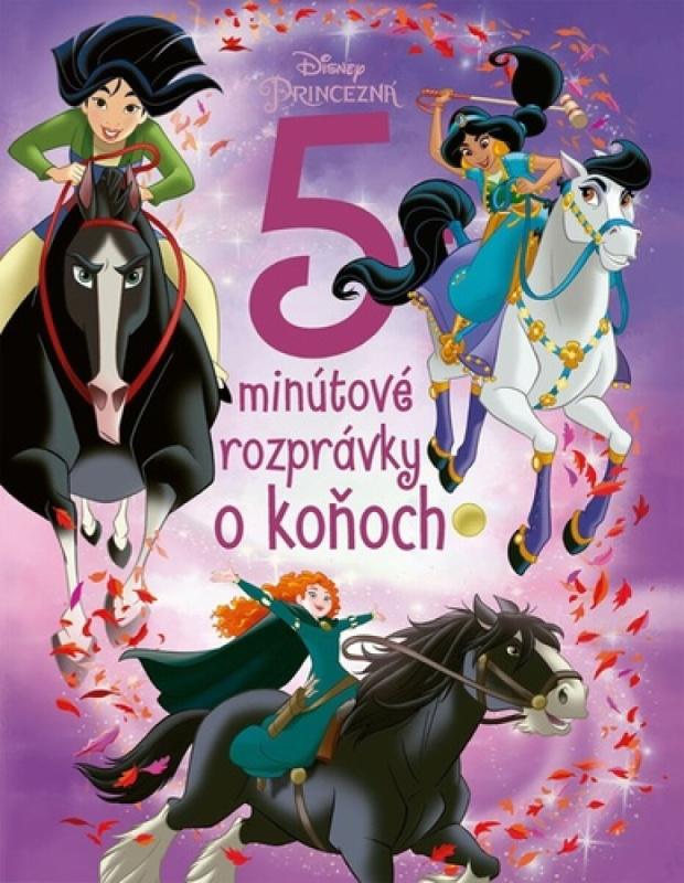 Princezné - 5-minútové rozprávky o koňoch Alicanto