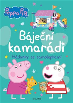 Peppa Pig - Báječní kamarádi - kolektiv
