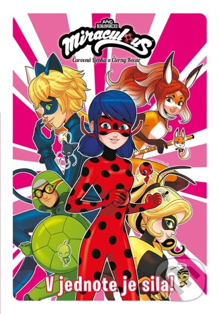 Čarovná Lienka a Čierny Kocúr: V jednote je sila! (Komiksové príbehy) - kniha z kategorie Komiksy