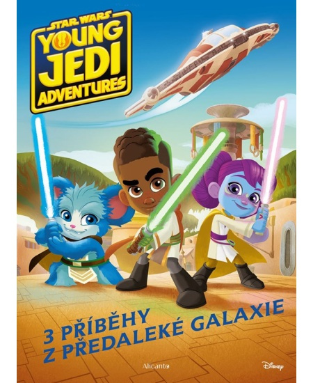 Star Wars - Dobrodružství mladých Jediů - Příběhy z předaleké galaxie - kolektiv
