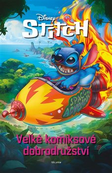 Stitch - Velké komiksové dobrodružství - kolektiv