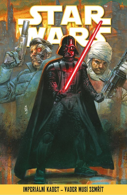 Star Wars – Imperiální kadet – Vader musí zemřít - kolektiv