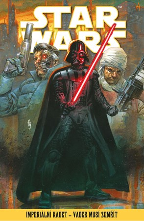 Star Wars – Imperiální kadet – Vader musí zemřít - kolektiv