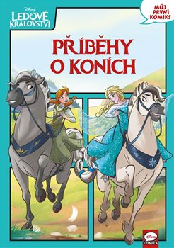 Ledové království - Příběhy o koních - kolektiv