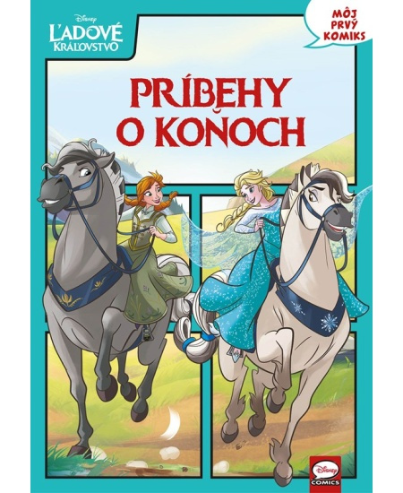 Ľadové kráľovstvo - Príbehy o koňoch: Môj prvý komiks Alicanto