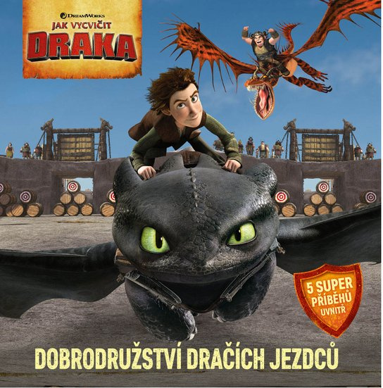 Jak vycvičit draka - Dobrodružství dračích jezdců