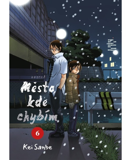 Město, kde chybím 6 - Kei Sanbe