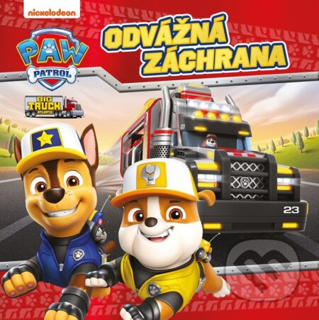 Tlapková patrola – Odvážná záchrana - kolektiv