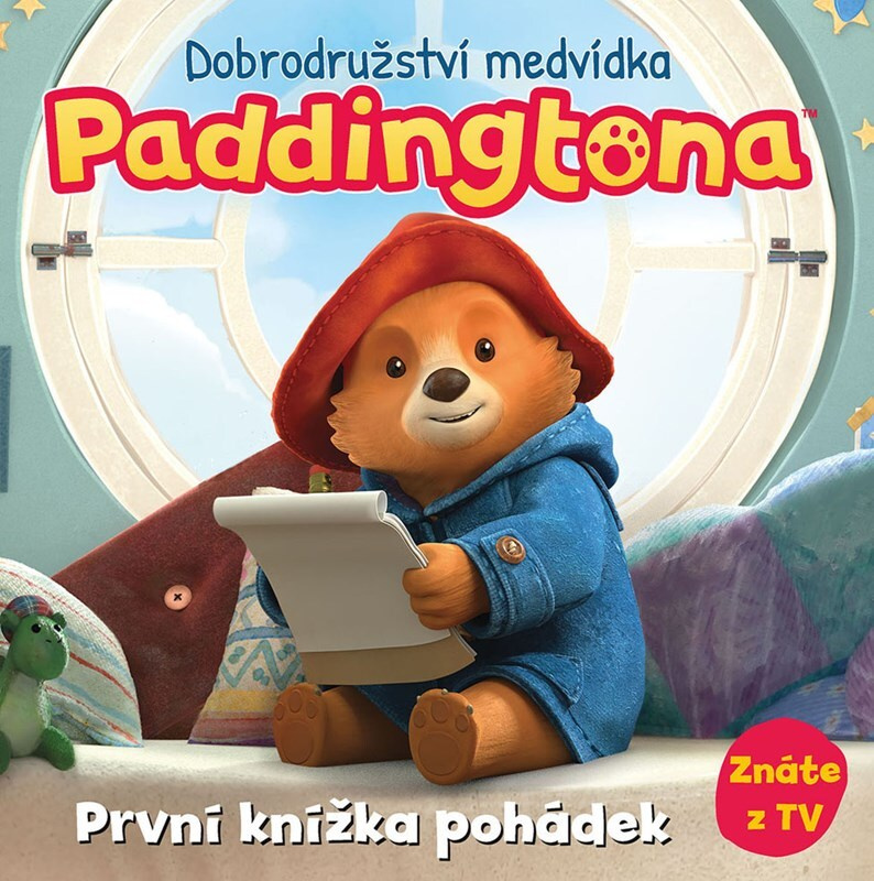 Dobrodružství medvídka Paddingtona - První knížka pohádek - kolektiv