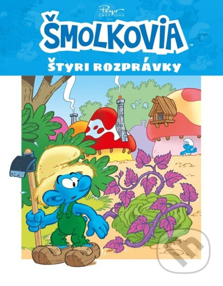 Šmolkovia: Štyri rozprávky - kniha z kategorie Pohádky