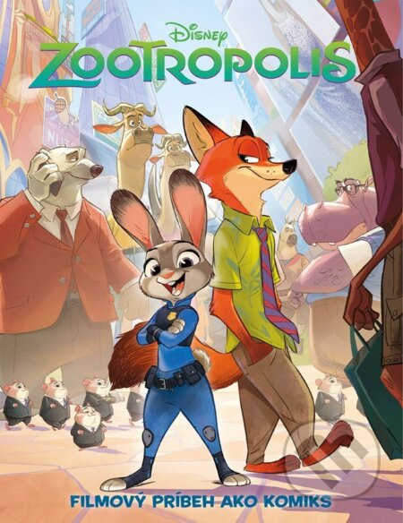 Zootropolis - Filmový príbeh ako komiks