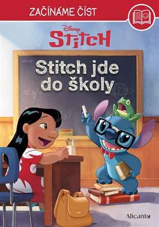Stitch – Začínáme číst - Stitch jde do školy