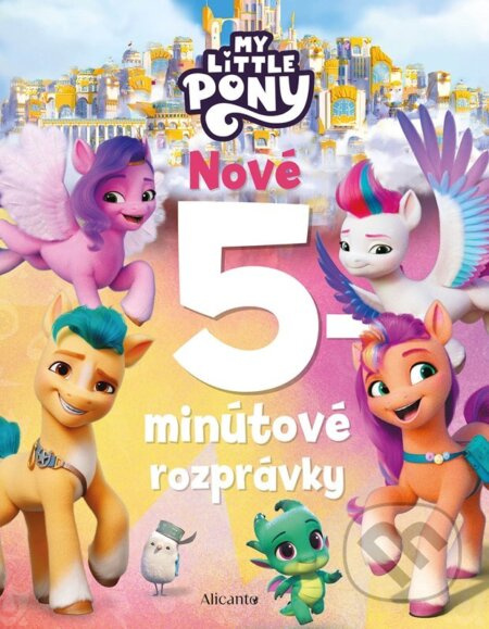 My Little Pony - Nové 5-minútové rozprávky - kniha z kategorie Pohádky