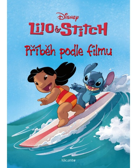 Lilo a Stitch - Příběh podle filmu Alicanto