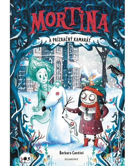 Mortina a prízračný kamarát - Barbara Cantini - kniha z kategorie Beletrie pro děti