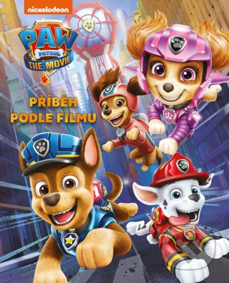 Tlapková patrola - Příběh podle filmu