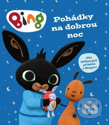 Bing - Pohádky na dobrou noc - kniha z kategorie Pohádky