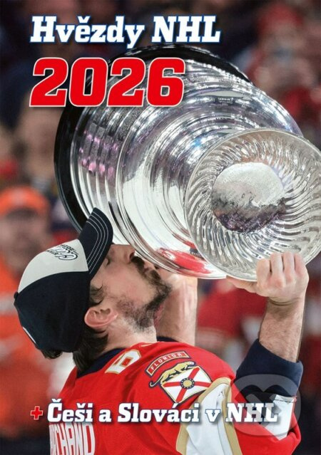 Hvězdy NHL 2026 (+ nejlepší Češi a Slováci) - Jan Velart, Dan Hübsch, Patrik Czepiec, Miroslav Votava - kniha z kategorie Sport