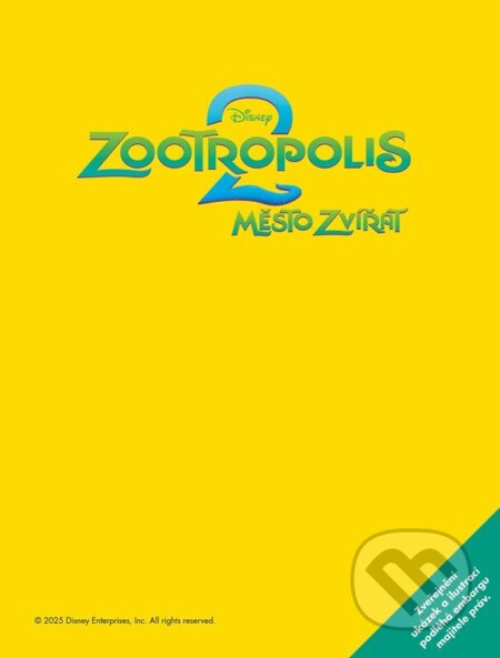 Zootropolis 2 - Příběh podle filmu - Kolektiv