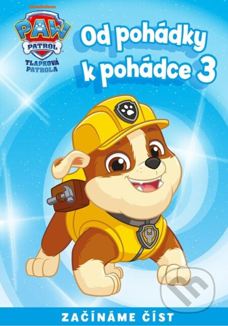 Od pohádky k pohádce - Tlapková patrola 3 - Kolektiv