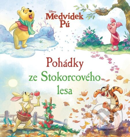 Medvídek Pú - Pohádky ze Stokorcového lesa - Kolektiv